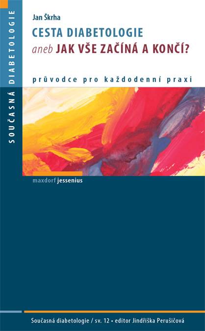 Cesta diabetologie aneb Jak vše začíná a končí?