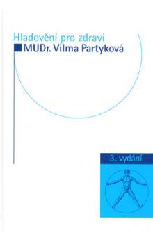 HLADOVĚNÍ PRO ZDRAVÍ