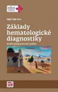 Základy hematologické diagnostiky, 2., přepracované vydání