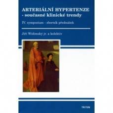 Arteriální hypertenze - současné klinické trendy, IV. sympozium - sborník přednášek