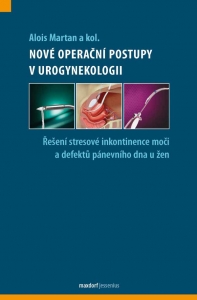 Nové operační postupy v urogynekologii