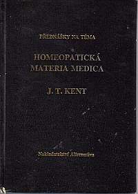 Homeopatická Materia Medica , Kent 